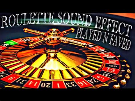 roulette sound effect